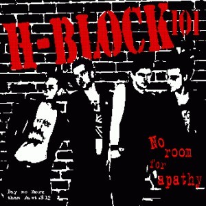 H-Block 101 &ndash; No Room for Apathy