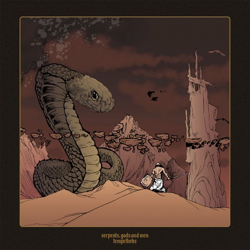 Serpents, Gods & Men