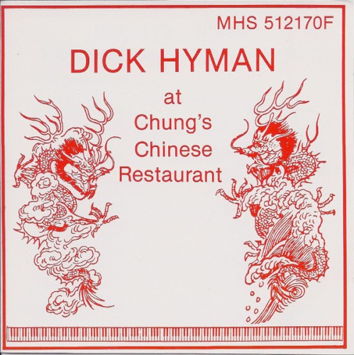 Dick Hyman at Chung's Chinese Restaurant