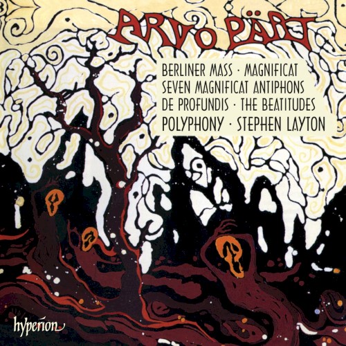 Berliner Mass / Magnificat / Seven Magnificat Antiphons / De Profundis / The Beatitudes