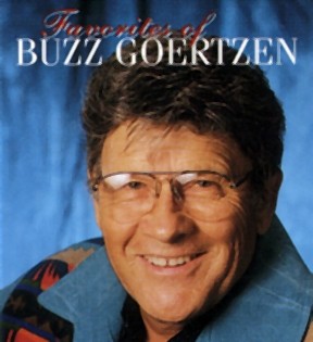 Old Favorites Of Buzz Goertzen