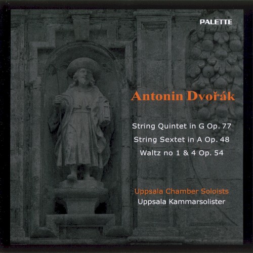 String Quintet in G, op. 77 / String Sextet in A, op. 48 / Waltz no. 1 & 4, op. 54
