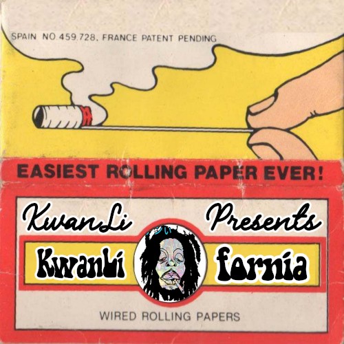 KwanLifornia: Remixes