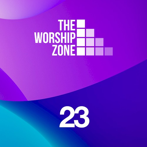 The Worship Zone 23