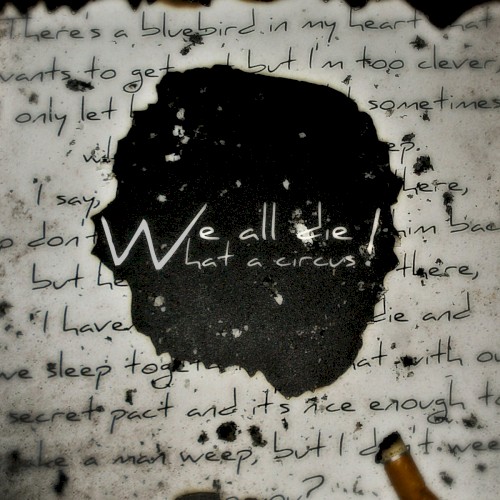 We All Die! What a Circus!