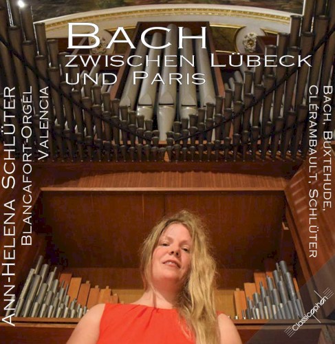 Bach zwischen Lübeck und Paris