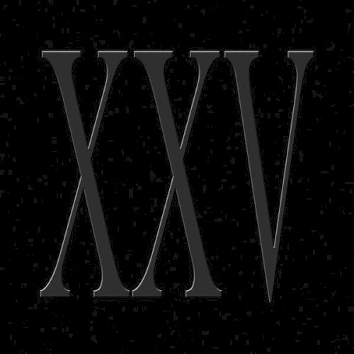 XXV