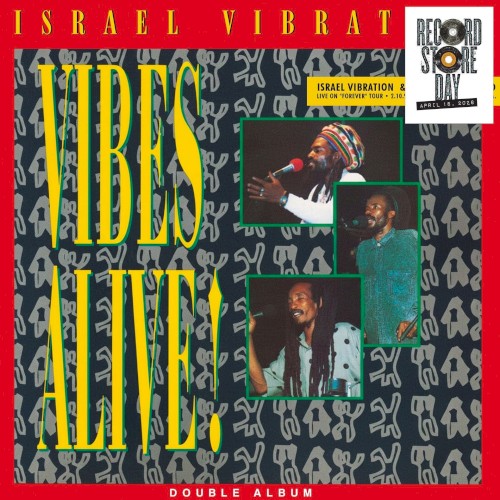 Israel Vibration &ndash; Vibes Alive!