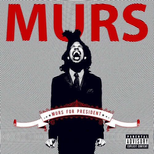 Murs for President