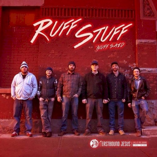 Ruff Stuff Nuff Said