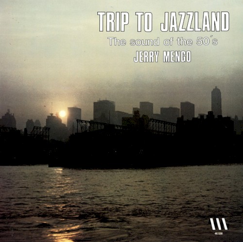 Trip To Jazzland