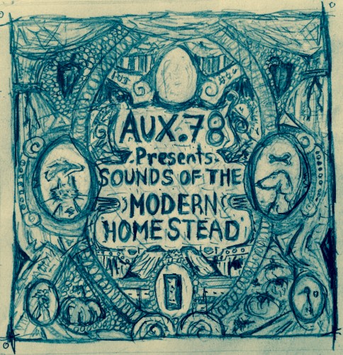 Sounds of the Modern Homestead