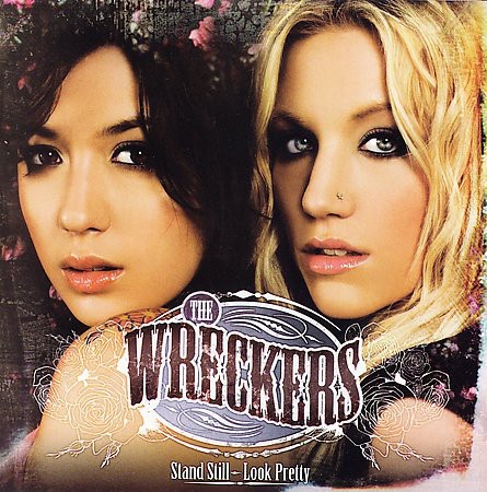 The Wreckers &ndash; Stand Still, Look Pretty
