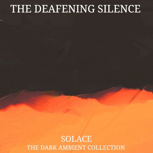 Solace: The Dark Ambient Collection