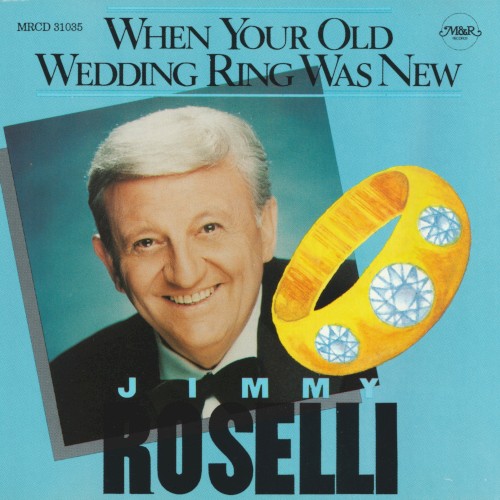 When Your Old Wedding Ring Was New