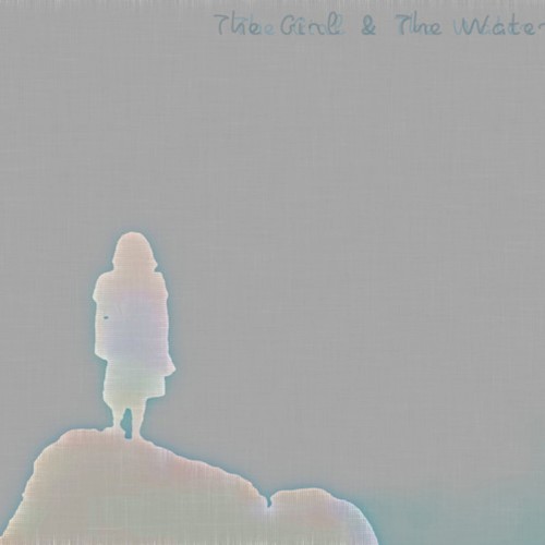 The Girl & The Water