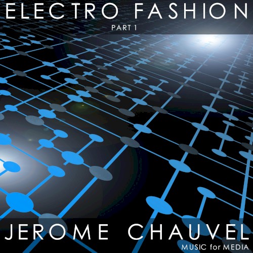Electro Fashion, Part 1