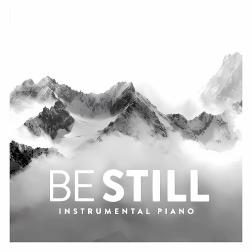 Be Still