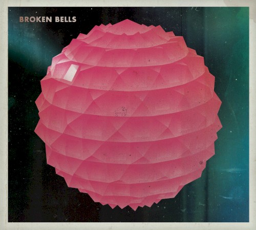 Broken Bells