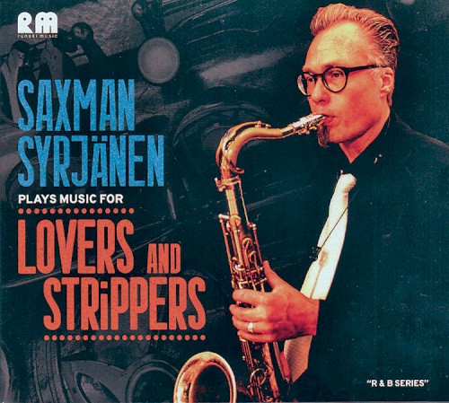 Music for Lovers and Strippers