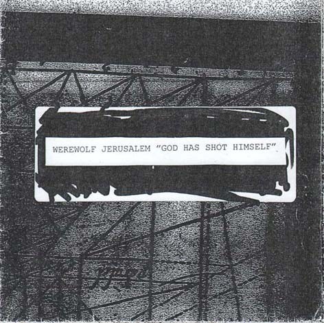 Werewolf Jerusalem &ndash; God Has Shot Himself