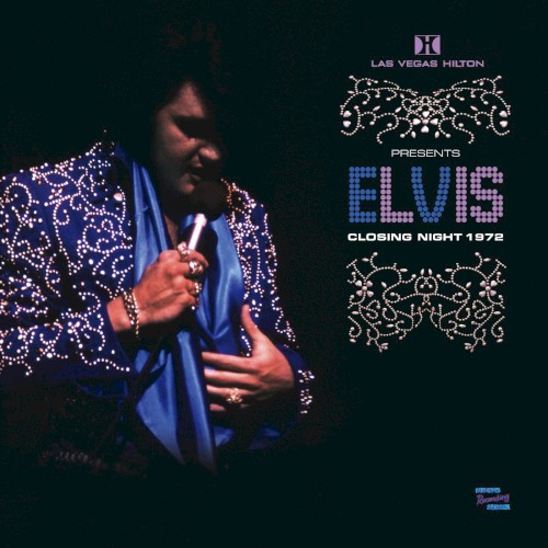 Las Vegas Hilton Presents Elvis Closing Night 1972