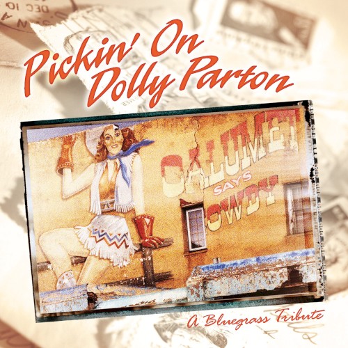 Pickin' On Dolly Parton: A Bluegrass Tribute