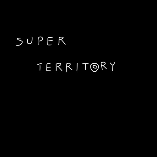 SUPER TERRITORY