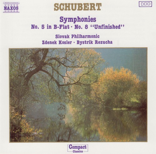 Symphonies: no. 5 in B‐flat / no. 8 “Unfinished”
