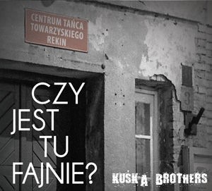 Czy jest tu fajnie?