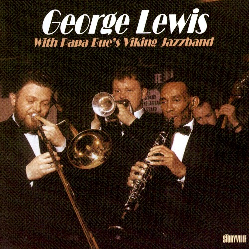 George Lewis with Papa Bue’s Viking Jazzband