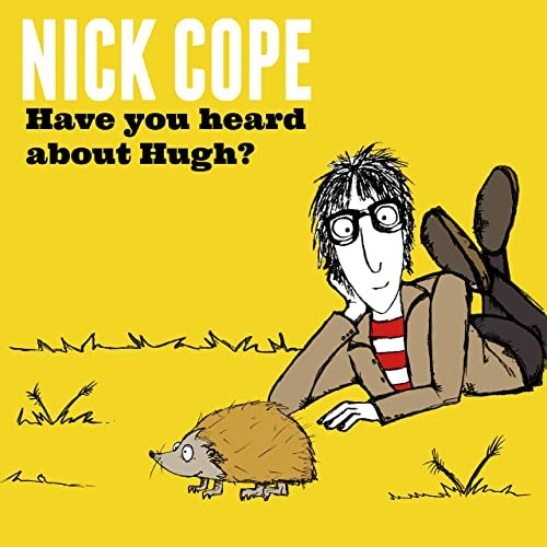 Have You Heard About Hugh?