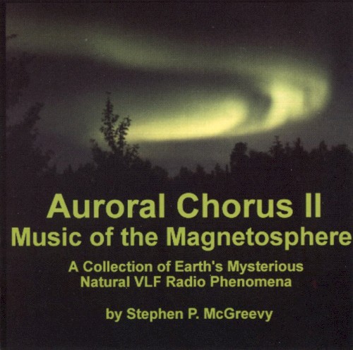 Auroral Chorus II: The Music of the Magnetosphere