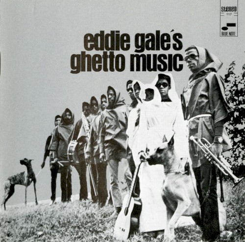 Eddie Gale’s Ghetto Music