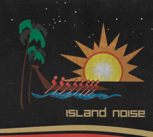 Island Noise