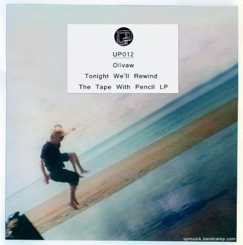 Tonight We'll Rewind the Tape With Pencil