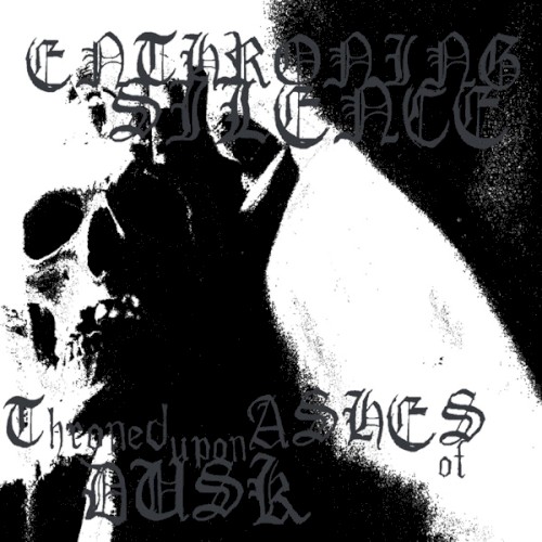 Throned Upon Ashes of Dusk