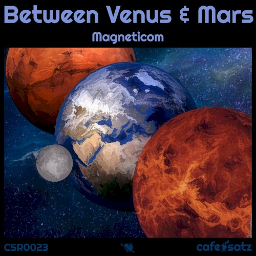 Between Venus & Mars