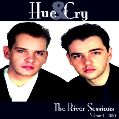 The River Sessions Volume 1 - 1987