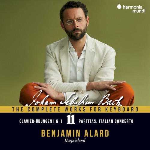 The Complete Works for Keyboard, Vol. 11: Clavier-Übungen I & II