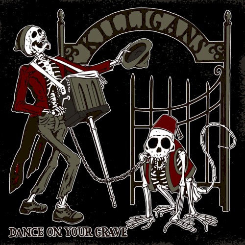 Dance On Your Grave
