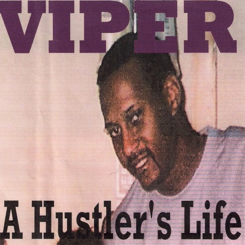 A Hustler's Life