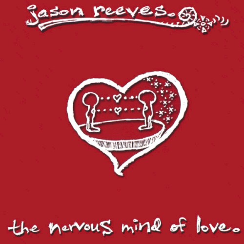 Nervous Mind of Love