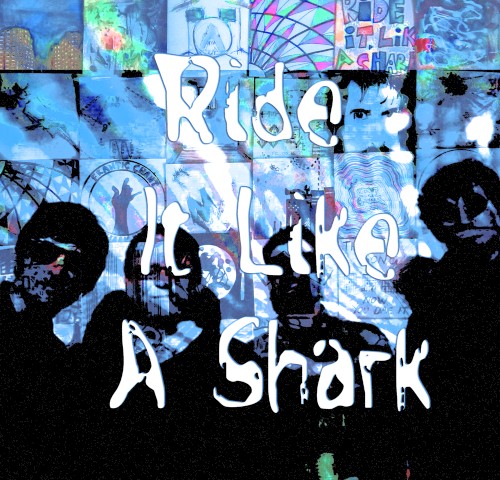 Ride It Like a Shark