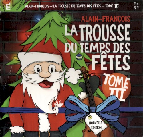La trousse du temps des fêtes (Tome 3)