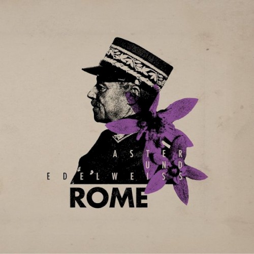 Rome &ndash; Aster Und Edelweiss