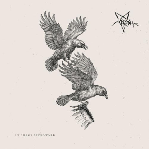In Chaos Becrowned