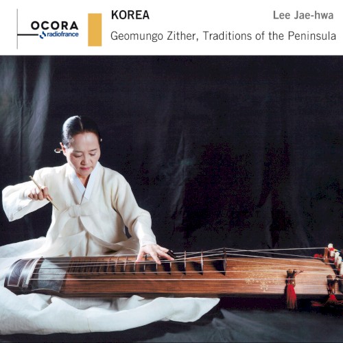 Korea: Geomungo Zither, Traditions of the Peninsula