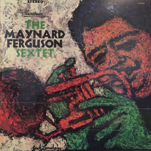 The Maynard Ferguson Sextet