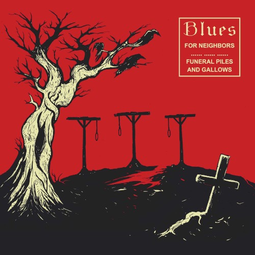 Funeral Piles and Gallows